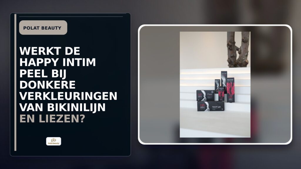 Werkt de Happy Intim Peel bij donkere verkleuringen van bikinilijn en liezen?