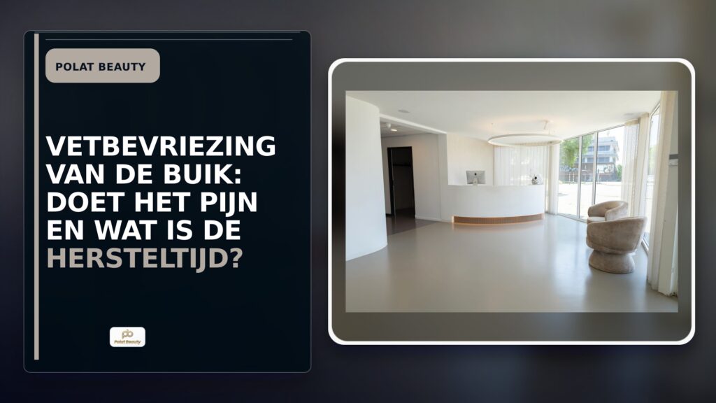 Vetbevriezing van de buik: doet het pijn en wat is de hersteltijd?